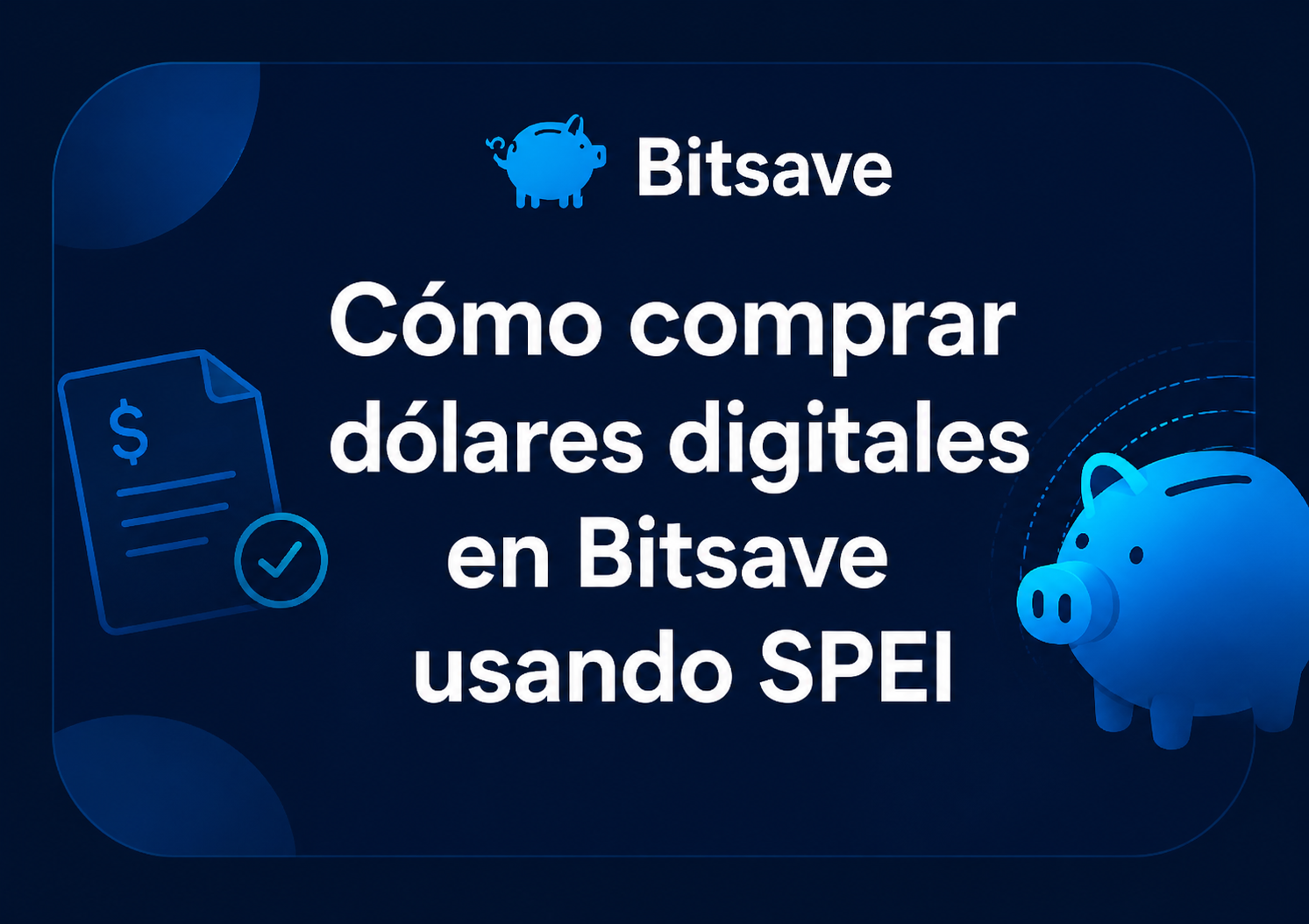 How to buy digital dollars on Bitsave using SPEI