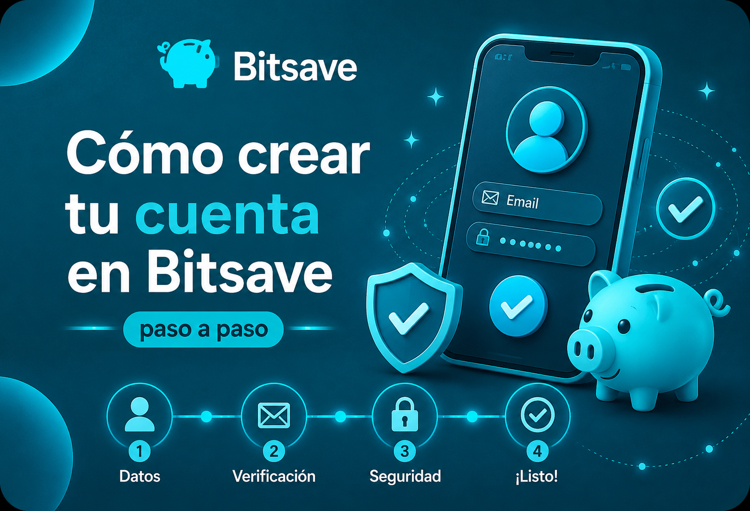 Cómo crear tu cuenta en Bitsave paso a paso (guía completa)