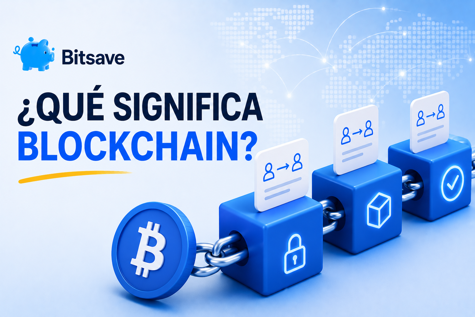 ¿Qué significa blockchain? Explicado fácil
