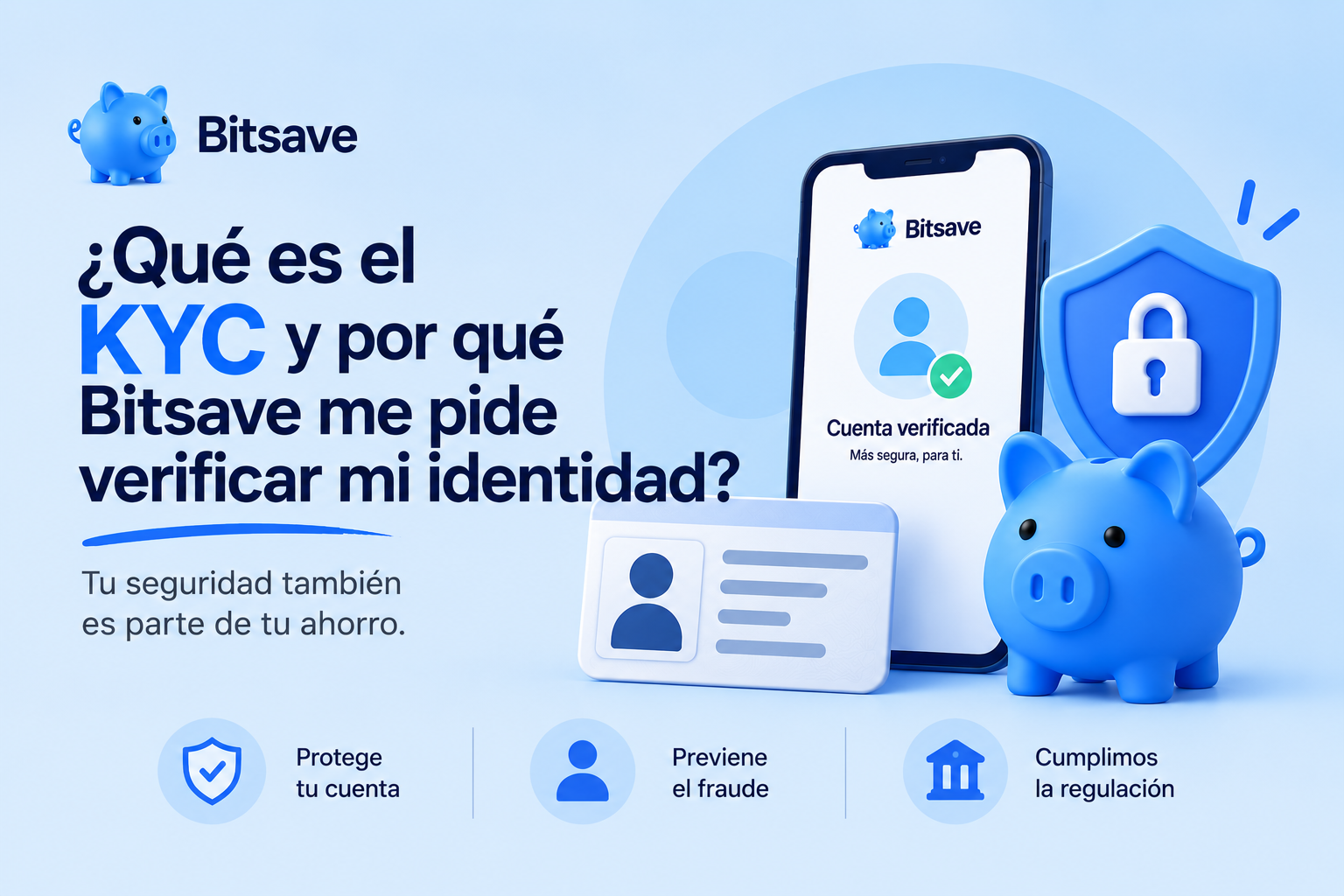 ¿Qué es el KYC y por qué Bitsave te pide verificar tu identidad?