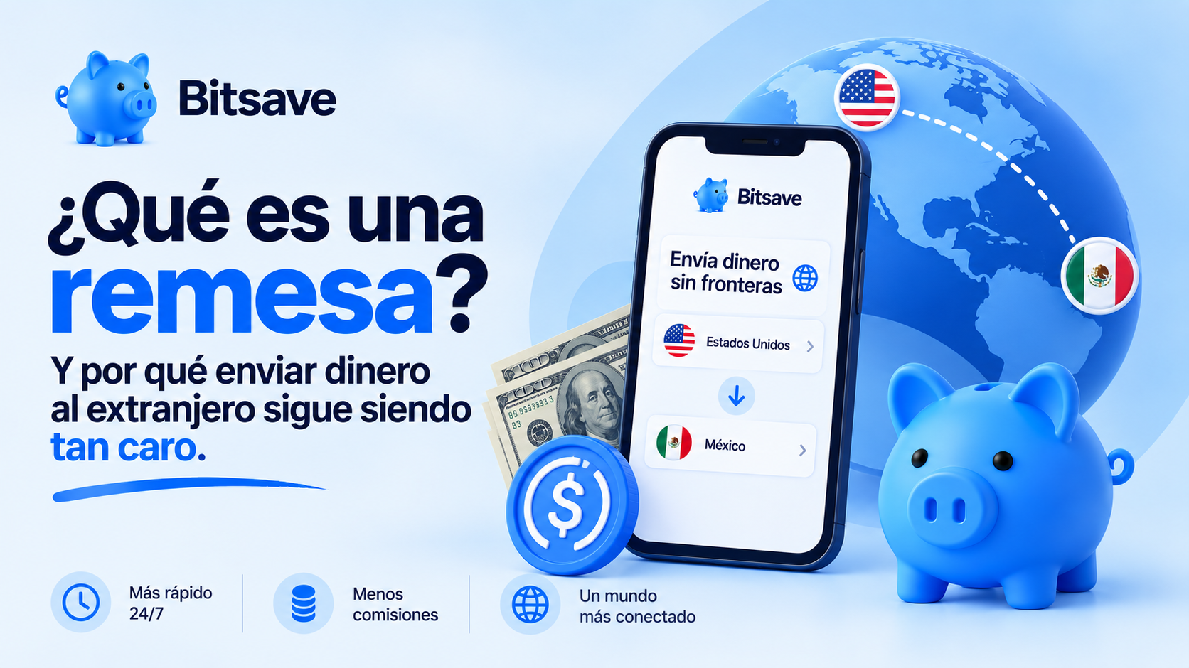 ¿Qué es una remesa y por qué enviar dinero al extranjero sigue siendo tan caro?